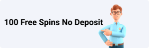 100 Free Spins No Deposit