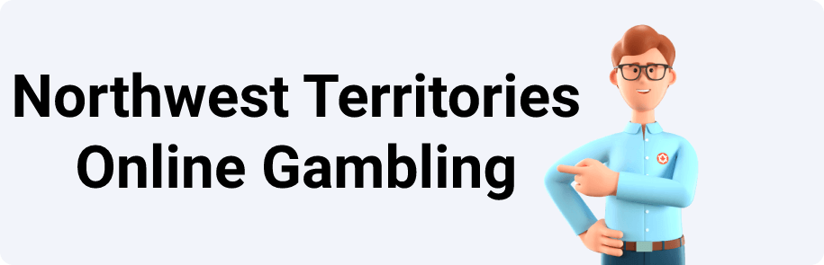 Northwest Territories Online Gambling 